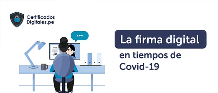 firma digital en tiempos de covid