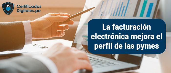 La facturación electrónica mejora el perfil de las pymes 