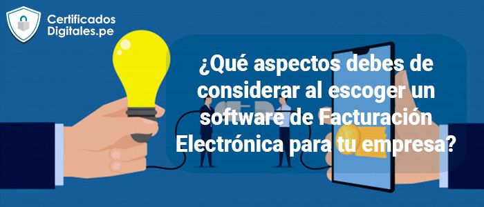 aspectos-debes-de-considerar-al-escoger-un-software-de-facturacion-electronica-para-tu-empresa