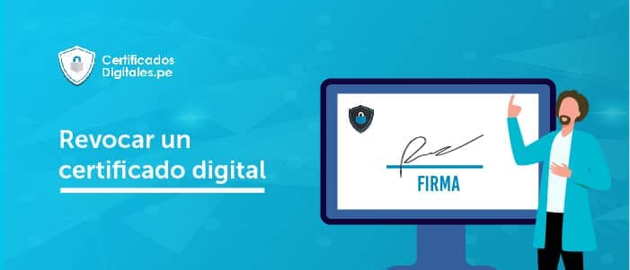 Revocar un certificado digital 