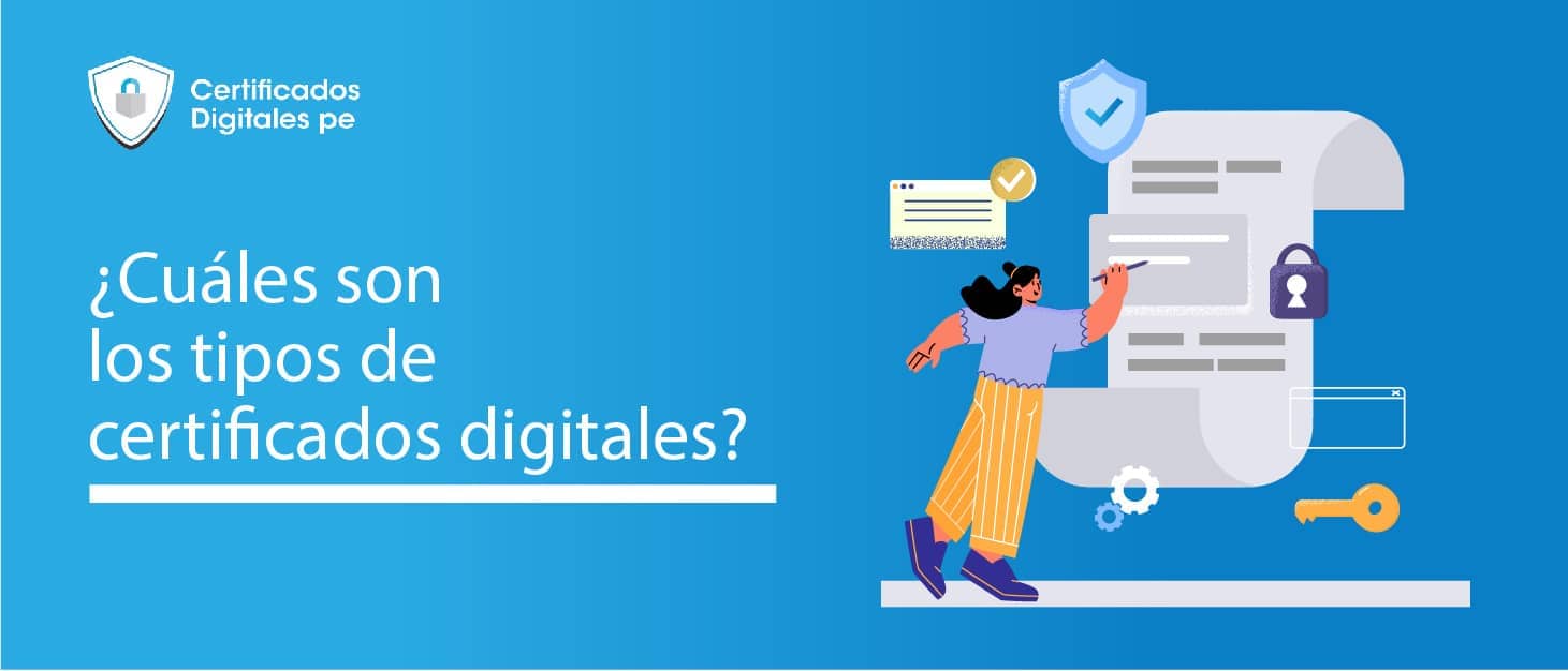 TIPOS DE CERTIFICADOS DIGITALES