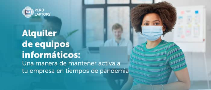 alquiler-de-equipos-en-tiempos-de-pandemia