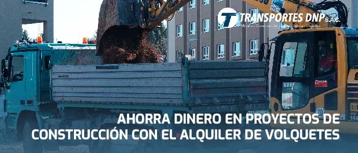 alquiler de volquetes para construccion beneficios